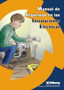 manual de seguridad en las instalaciones electricas
